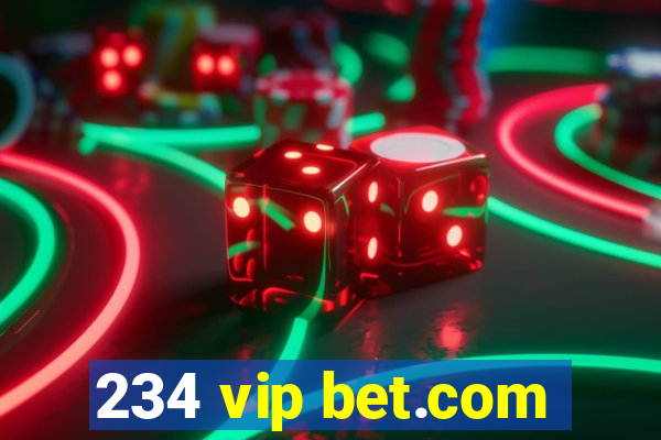 234 vip bet.com